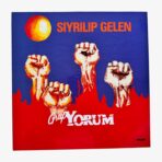 Grup Yorum Sıyrılıp Gelen Plak | 3345 Records