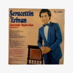 Plak - Seracettin Erman | Gözümde Yaştın Sen (Anlamadın ki) - Görsel 3