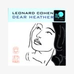 Plak - Leonard Cohen | Dear Heather