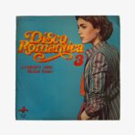 Plak - Çeşitli Sanatçılar | Disco Romantica 3 (Antonio's Song Michael Franks) - Görsel 2
