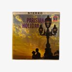 Plak - The Paris Left Bank Musicians | Parisian Holiday - Görsel 2