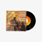 Joe Dassin Ça Va Pas Changer Le Monde / Il Faut Naître À Monaco Plak | 3345 Records